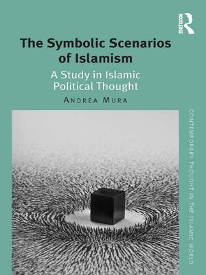 cover image of The Symbolic Scenarios of Islamism